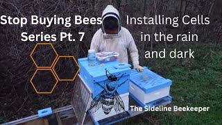 Beekeeping: Stop Buying Bees | Series Pt. 7 Adding Cells