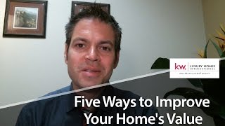 Long Beach Real Estate Agent: Five ways to increase your home's value