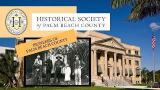 Pioneers of Palm Beach County