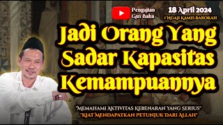 Orang Yang Sadar Kapasitas | Gus Baha Terbaru