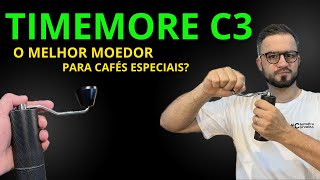 Timemore C3: O Melhor Moedor para Cafés Especiais?