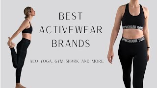 The Best Activewear Brands:  Alo, Gymshark and more...