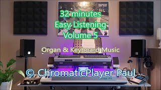 Volume 5 - Organ & keyboard - ChromaticPlayer Paul