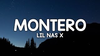 Lil Nas X - MONTERO (Call Me By Your Name) Lyrics