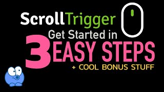 GreenSock ScrollTrigger Get Started in 3 Easy Steps