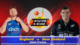 England vs New Zealand Match Preview | Men’s Cricket World Cup 2023 | Stumps & Sixes