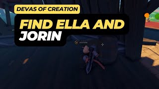 Where to Find Ella and Jorin in Devas of Creation