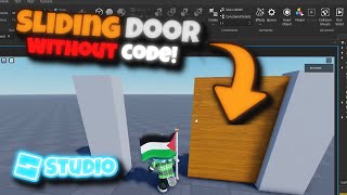 Create a SLIDING door in ROBLOX Studio! (without code)