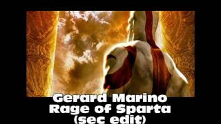 Gerard Marino - Rage of Sparta (sec edit)