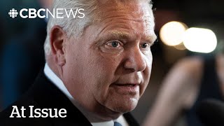 At Issue | Doug Ford wants Mexico out of free trade deals