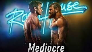 Road House (2024) - A Lean Mean Mediocre Machine