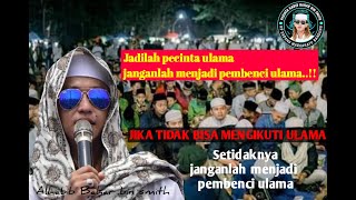 Ceramah habib Bahar bin smith (JADILAH PECINTA ULAMA JANGAN MENJADI GOLONGAN PEMBENCI ULAMA..!!)