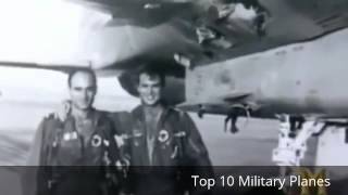 Top 10 - Military Planes