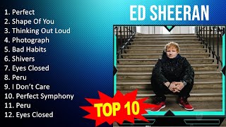 E d S h e e r a n 2023 MIX   Top 10 Best Songs   Greatest Hits   Full Album