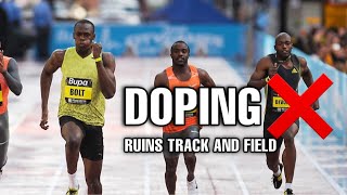 DOPING IS A PROBLEM FOR TRACK AND FIELD...