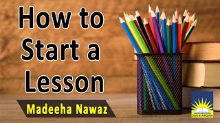 How to Start a Lesson? | Pakistan's Advanced Online School Training