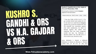 Kushro S. Gandhi & Ors vs N.A. Gajdar & Ors | Supreme Court Judgement #pla #lawexam #judiciaryexam