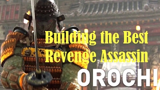 For Honor Orochi Guide - Anti-Gank Revenge Assassin Build & Tips