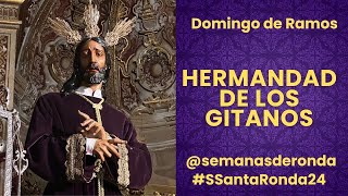 Hermandad Los Gitanos | Señor de la Salud | Semana Santa de Ronda 2024 4K