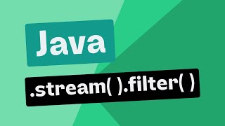 Mastering Java Stream Filter with a Simple Example