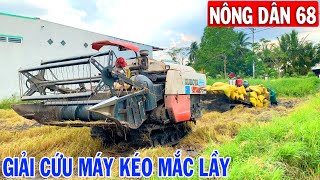 Cận Cảnh Máy Cắt DC70 Giải Cứu Máy Kéo Khỏi Vũng Lầy Khi Đâng Lên Dốc | Nông Dân 68