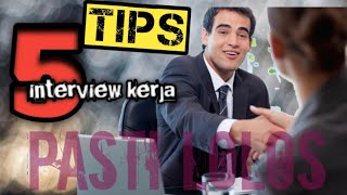 CARA JITU SAAT INTERVIEW KERJA, DAN KEBANYAKAN TIDAK MENGETAHUINYA@Teorilama.