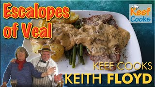 Veal Escalopes with Mustard Sauce | Keef Cooks Keith Floyd