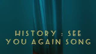 History of SeeYouAgain Song. #song #seeyouagain #again