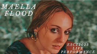 Maella - Flood - ESCZ 2023 - Live Performance