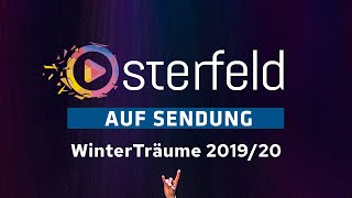 #OsterfeldAufSendung mit dem "Varieté WinterTräume" 19/20 | #KulturhausOsterfeld