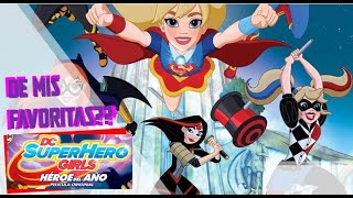 ГЕРОЙ ГОДА DC SUPERHERO GIRLS – Резюме, обзор и мнение