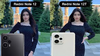 Redmi Note 12 VS Redmi Note 12T Camera Test Comparison