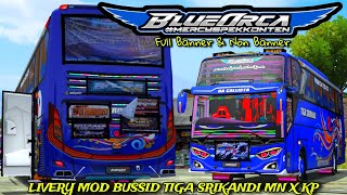 SHARE LIVERY BUS TIGA SRIKANDI BLUE ORCA FULL BANNER & NON BANNER! MOD BUSSID JB3+ SHD KP PROJECT