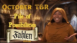 October TBR Fablen Edition | Pile of Possibilities