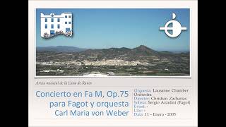 Concierto en Fa Mayor, Op 75 para Fagot y orquesta - C.M.von Weber [Versión original]