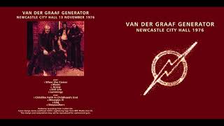 VAN DER GRAAF GENERATOR Newcastle City Hall 1976 11 13