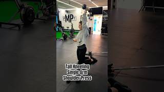 Tall Kneeling Single Arm Shoulder Press (High Kneeling)