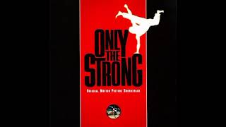 Only The Strong: The Soundtrack Movie 🎬 Film 🎥 🎞 Album In Anniversary On August 10th, 1993. A-1