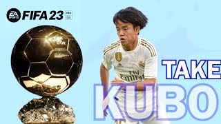 FIFA 23 MODO JUGADOR TAKEFUSA KUBO EL MEJOR DEL MUNDO skills goals kubo