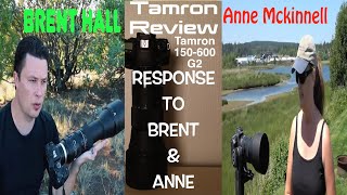 Tamron Review Brent Hall & Anne Mckinnell & RF 800mm F11 Review Debate Tamron SP G2 150-600mm F5-6.3