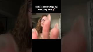 ASMR in your face, long nail, camera tapping | #cameratapping #relaxing #nailtapping #tingles