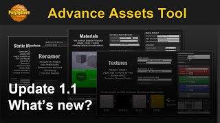 [UE] Advanced Assets Tool - What's new Update 1.1