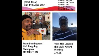 Revival Vinyl Sunday's Cup Clash 2021(Semi Final)11/4/21 Mr Mention v DJ Lee