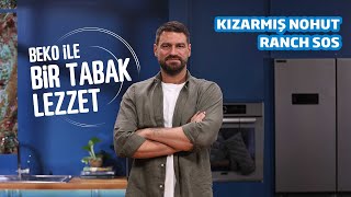 Beko Ankastre Fırın ile Yeni Favori Tarif: Kızarmış Nohut/Ranch Sos