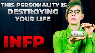 ✅[NEW] ARE YOU AN INFP? - THE MOST HATED PERSONALITY TYPE