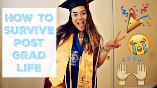 HOW TO SURVIVE LIFE AFTER GRADUATION | Kelsey Lujan