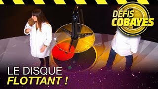 Le disque flottant - Défis Cobayes - France 4