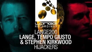 Lange, Tempo Giusto & Stephen Kirkwood - Jackhammer (Original Mix) [OUT NOW]