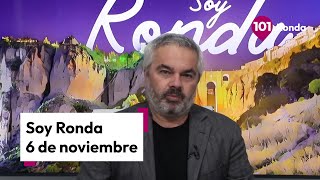 🔴 Soy Ronda: actualidad, entrevistas, noticias de Ronda de este miércoles 6 de noviembre