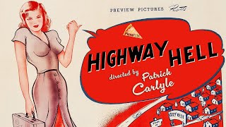 Highway Hell (1941) VINTAGE GRINDHOUSE